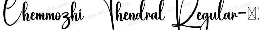 Chemmozhi Thendral Regular字体转换
